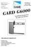 GARD G6000. Installation Instructions for swift road barriers TECHNICAL HELPLINE THE GARD KIT CONSISTS OF: