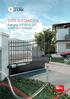 GATE AUTOMATION. Swinging and sliding gate automation systems