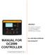 MANUAL FOR GC2599 CONTROLLER ABSTRACT. This manual is intended as an information guide for operating SEDEMAC's GC2599 genset controller.