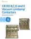 CR193 B,C,D and E Vacuum Limitamp * Contactors