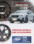 PREMIUM WHEELS AND ACCESSORIES WINTER WHEEL CATALOGUE PLACE YOUR ORDER PLACE YOUR ORDER