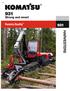 Strong and smart HARVESTERS. Maximum reliability and productivity