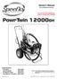 PowrTwin 12000GH. Owner s Manual. Do not use this equipment before reading this manual!