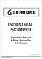 INDUSTRIAL SCRAPER. Operation, Service & Parts Manual For 2G1 Series. Form: 2G1Book.PM5\SM.9-99