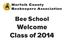 Bee School. Welcome Class of 2014