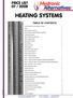 HEATING SYSTEMS PRICE LIST 07 / 2008 TABLE OF CONTENTS