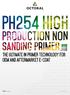 BIG LEAPS WITH OUR NEW HIGH PRODUCTION NON SANDING PRIMER. 2 I PH254 High Production Non Sanding Primer