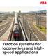 Traction systems for locomotives and highspeed