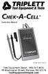 Chek-A-Cell TM TestEquipmentDepot.com. Instruction Manual Rev A 8/12
