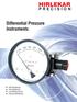 HIRLEKAR. Differential Pressure Instruments. Filter Monitoring Flow Monitoring Level Measurement Pressure Monitoring