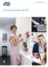 Get ready for business with Tork. Tork Product Catalogue 2016