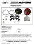 RS12140-IMUK Intake Manifold Upgrade Kit COMPONENT LIST QUANTITY PART NUMBER DESCRIPTION A 1 Ame O-ring, Viton B K371 O-ring, Buna-N, (