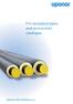 Uponor Infra Fintherm a.s. Pre-insulated pipes and accessories catalogue