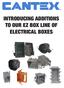 INTRODUCING ADDITIONS TO OUR EZ BOX LINE OF ELECTRICAL BOXES
