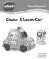 User s Manual. Cruise & Learn CarTM VTech Printed in China US