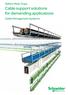 Cable support solutions for demanding applications