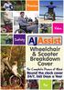 Freedom. Value. A Assist. Safety. Wheelchair & Scooter Breakdown Cover For Complete Peace of Mind. Round the clock cover 24/7, 365 Days a Year.