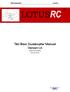 LOTUS RC. T80 Basic Quadcopter Manual Version 1.0 (Internal document) (25 July 2011)