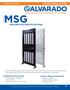 MSG. model PEDESTRIAN GATES DESCRIPTIVE SPECIFICATIONS COMMON APPLICATIONS TYPICAL INSTALLATION SITES ALVARADOMFG.COM