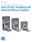 GE Industrial Solutions. DEH Installation and Maintenance Manual AKD-20 AR / Entellisys AR Exhaust Plenum System