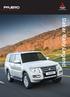 WITH GREAT POWER COMES GREAT DESTINATIONS DERIVATIVES. SWB / 3.2 Di-DC GLS 4x4 A/T LWB. / 3.2 Di-DC GLS Exceed 4x4 A/T 5YEAR /