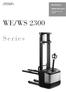 Specifications. WE/WS 2300 Series. Pedestrian Powered Stacker WE/WS Series