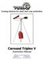 Carousel Triplex V Instruction Manual