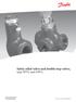 Safety relief valves and double stop valves, type SFVL and DSVL REFRIGERATION AND AIR CONDITIONING. Technical leaflet