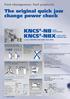 The original quick jaw change power chuck KNCS -NB KNCS -NBX >> ALL EXISTING TOP JAWS CAN USED.