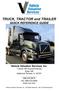 TRUCK, TRACTOR and TRAILER QUICK REFERENCE GUIDE