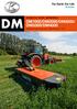 DM1000/DM2000/DM3000/ DM3300/DM4000 Mounted plain disc mowers with a working width from m