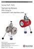 Sampling Valves PFA-lining or investment cast stainless steel