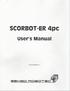 SCORBOT -ER 4pC User's Manual. Catalog # Rev.A