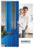 DoorCo Door Brochure 2016_Layout 1 29/03/ :11 Page 2 Welcome to the DOORCO Composite Door We are the manufacturer of the DOORCO composite door,