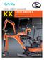 KX016-4/KX018-4 KUBOTA COMPACT EXCAVATOR. Groundbreaking performance. Ultra versatility. Comfort in a compact environment.
