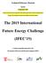 The 2019 International. Future Energy Challenge (IFEC 19)