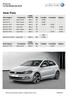 New Polo. Price List For the Model year Engine Capacity Bhp Trendline Comfortline Highline GTI. Engine