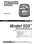 Model 550 TM INSTALLATION & OPERATION MANUAL