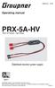 PRX-5A-HV. Operating manual. Stabilised receiver power supply. PRX-5A-HV Power for Receiver - High Voltage. Order No. 4176