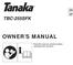 TBC-255SFK OWNER S MANUAL. Read the manual carefully before operating this machine.