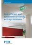 CEAG GuideLed AT. Cost-eff icient and environment-friendly exit sign luminaire