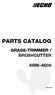 PARTS CATALOG GRASS-TRIMMER / BRUSHCUTTER SRM-4605 SRM-4605
