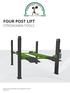 FOUR POST LIFT STRONGMAN TOOLS. Manual to be used with only Strongman Tools Ltd 4 Post Lift