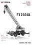 RT230XL RT 230 XL. Rough Terrain Crane Datasheet imperial. Features: Rated capacity: ft working radius. Maximum boom length: 100 ft