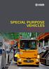 SPECIAL PURPOSE VEHICLES. For the Primary Aluminium Smelters Efficiency Safety Ergonomics