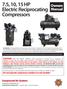 7.5, 10, 15 HP Electric Reciprocating Compressors