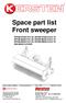 Space part list Front sweeper