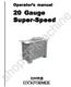 20 Gauge Super-Speed. shoprpmachine