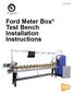 Ford Meter Box Test Bench Installation Instructions