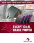MERITOR REDUCED STOPPING DISTANCE FRICTION MATERIALS. Re-engineered friction materials for better braking performance. EXCEPTIONAL BRAKE POWER